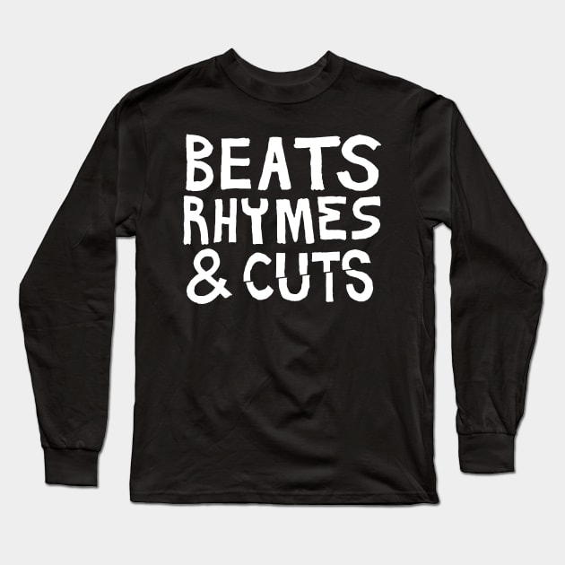 Beats, Rhymes & Cuts Long Sleeve T-Shirt by Tee4daily